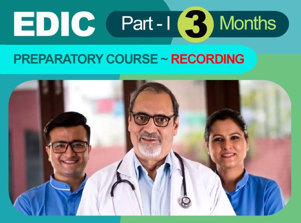 1688822994EDIC Preparatory Course Part I Recording- (3 Months)